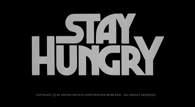 Stay Hungry - générique