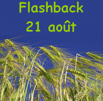 flashback 21 aout