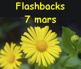 Flashbacks 7 mars