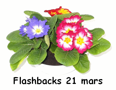 Flashbacks 21 mars